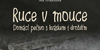 Nová kniha „Ruce v mouce“