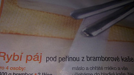 Rybí  páj  pod peřinou z bramborové kaše