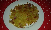 Pečené rösti se slaninou a parmazánem, Toto su moje rosti,rozdelila som si na plech,ale aj som piekla na panvici.jednoduche a uzasne.