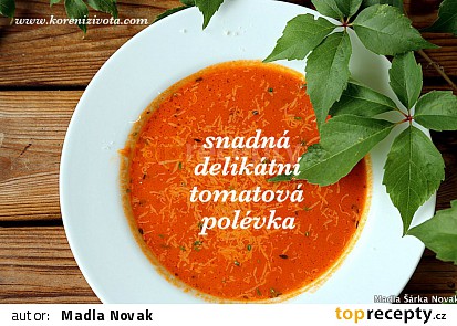Snadná delikátní tomatová polévka