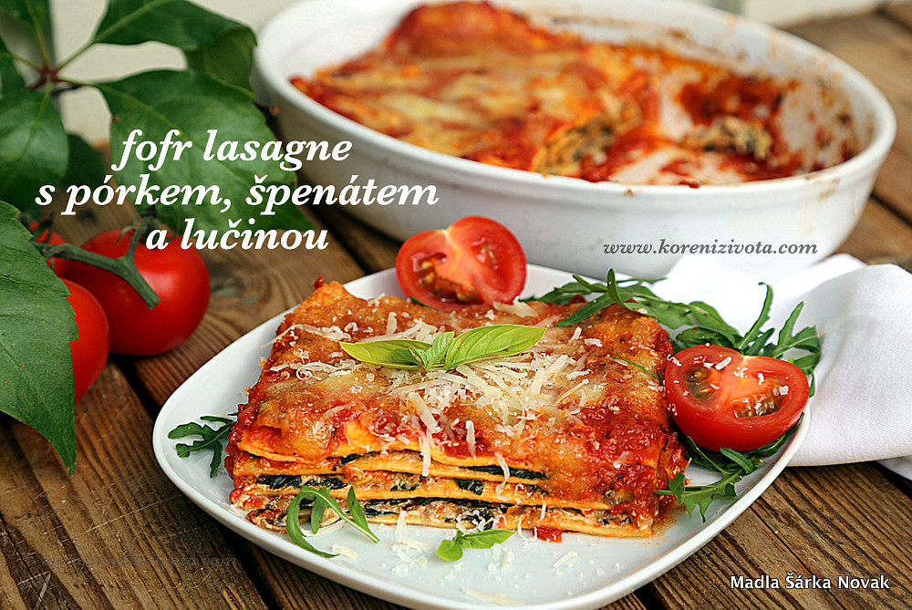 Fofr lasagne s pórkem, špenátem a lučinou
