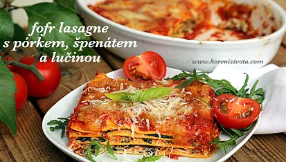 Fofr lasagne s pórkem, špenátem a lučinou