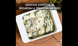 Gnocchi zapečené se špenátem a třemi druhy sýrů