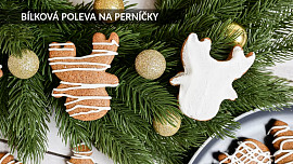 Bílková poleva na perníčky