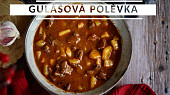 Pravá gulášová polévka