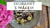 Škubánky s mákem
