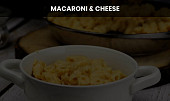 Macaroni & Cheese