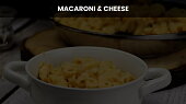 Macaroni & Cheese