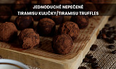 Jednoduché nepečené Tiramisu kuličky/Tiramisu Truffles