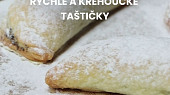 Rychlé a křehoučké taštičky