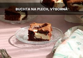 Buchta na plech, výborná