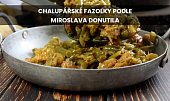 Chalupářské fazolky podle Miroslava Donutila