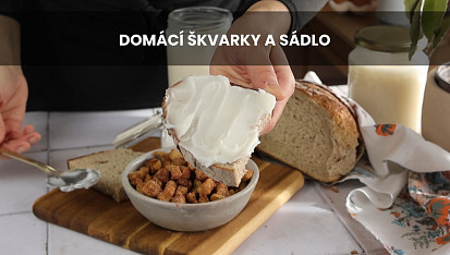 Domácí škvarky a sádlo