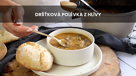 Dršťková polévka z hlívy
