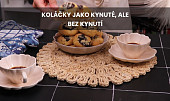 Koláčky jako kynuté, ale bez kynutí
