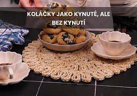 Koláčky jako kynuté, ale bez kynutí